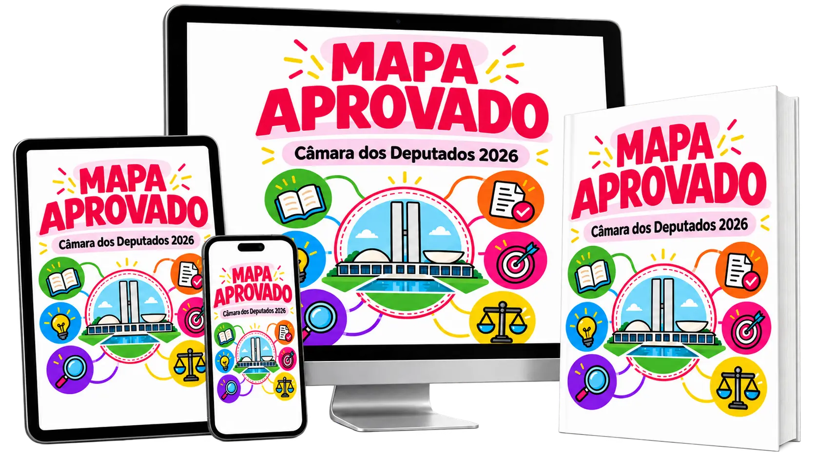 Pacote completo Mapa Aprovado CÂMARA DOS DEPUTADOS 2026 em computador, tablet, celular e material impresso
